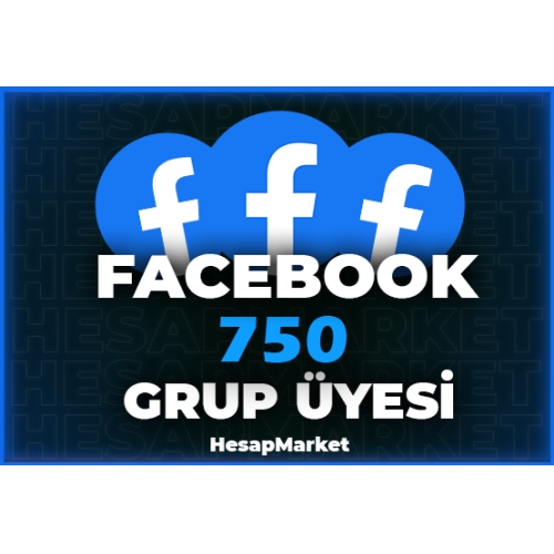  750 ⭐ FACEBOOK ⭐ GRUP ÜYESİ